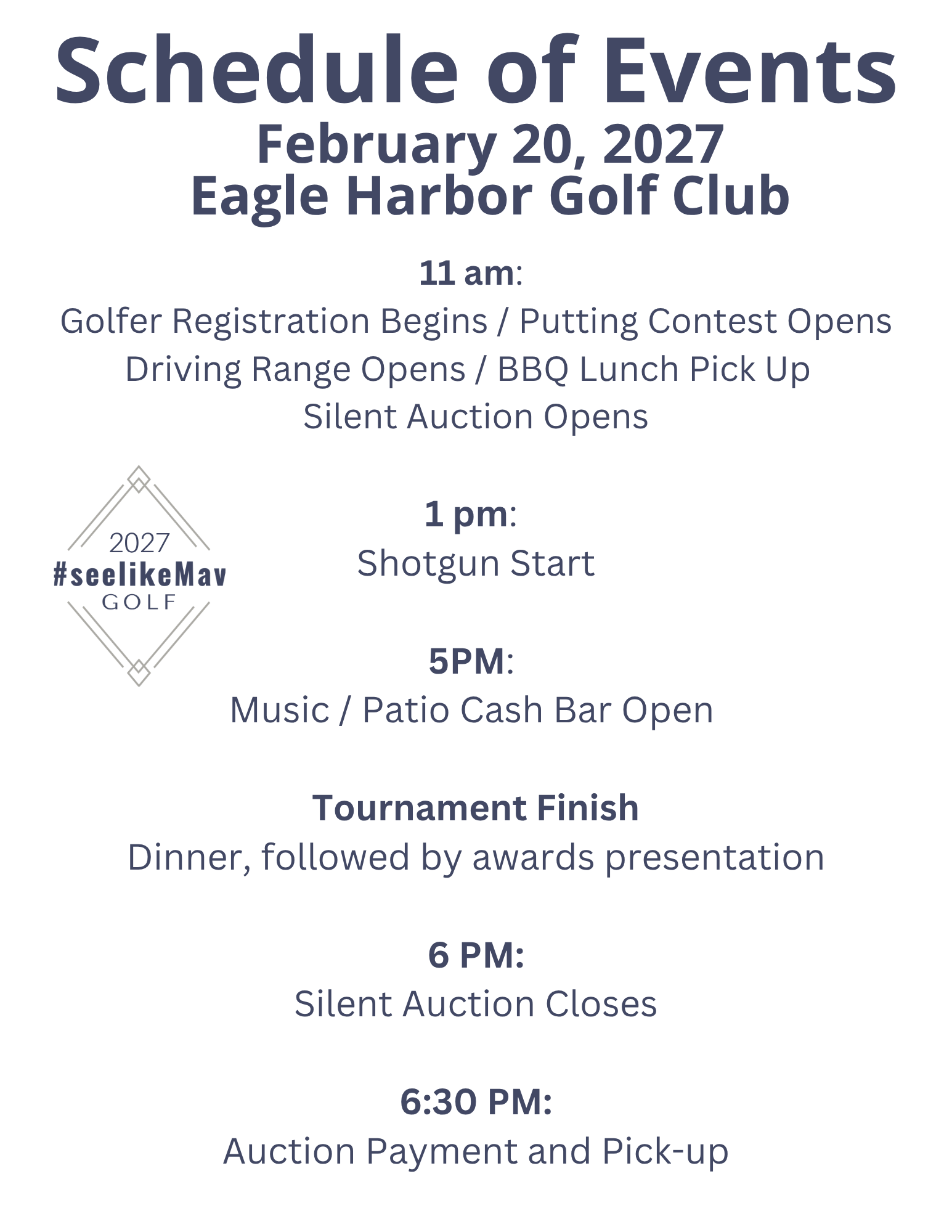 Schedule of Events 2027 See Like Mav Golf Tournament